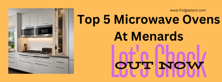 Top 5 Microwave Ovens At Menards