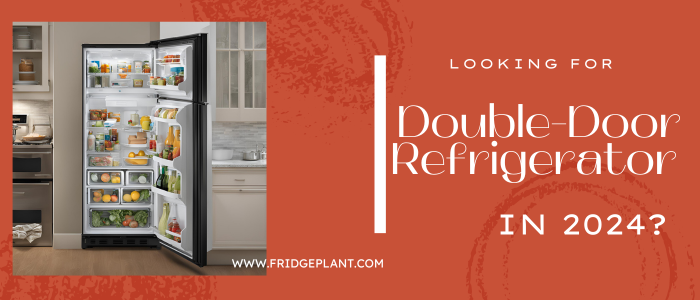 Best 5 Double Door Refrigerator in 30000