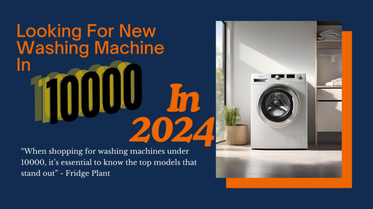 Best Washing Machines Under 10000 In 2024