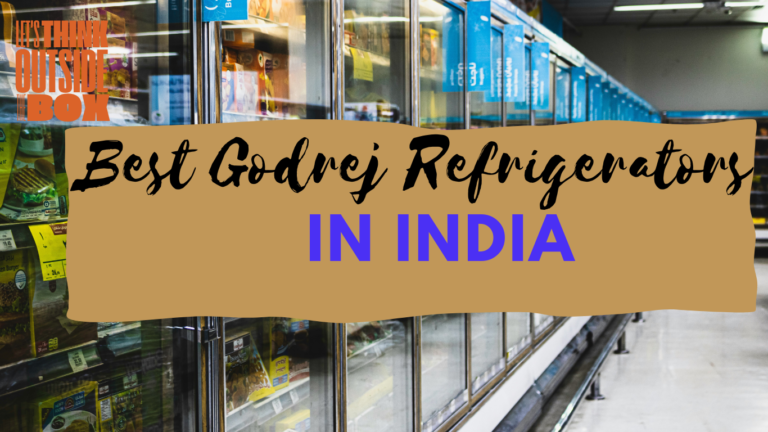 Best Godrej Refrigerators In India